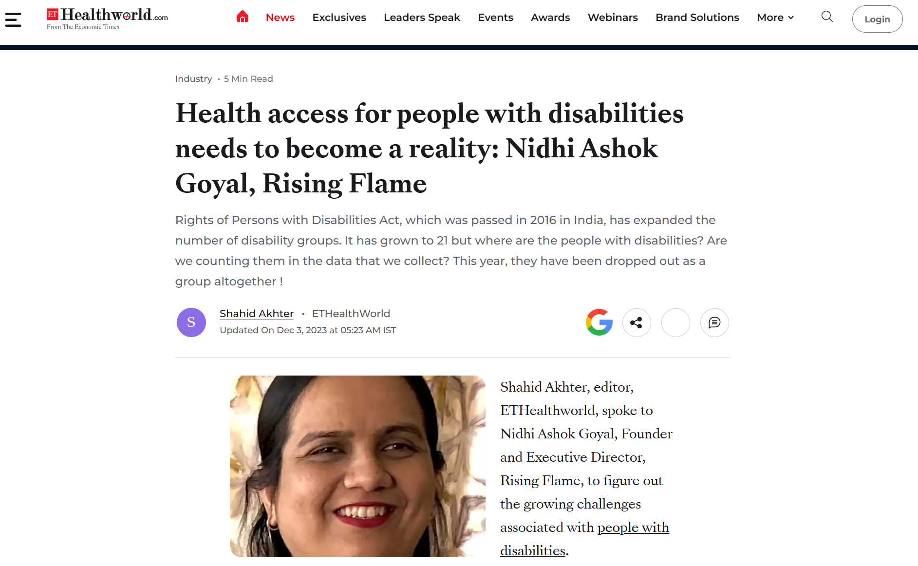 ET Healthworld website screenshot. Headline: Health access for people with disabilities needs to become a reality: Nidhi Ashok Goyal, Rising Flame. Subheading: Rights of Persons with Disabilities Act, which was passed in 2016 in India, has expanded the number of disability groups. It has grown to 21 but where are the people with disabilities? Are we counting them in the data that we collect? This year, they have been dropped out as a group altogether ! Writer: Shahid Akhter. A photo of Nidhi Goyal below, with text next to it: "Shahid Akhter, editor, ETHealthworld, spoke to Nidhi Ashok Goyal, Founder and Executive Director, Rising Flame, to figure out the growing challenges associated with people with disabilities.