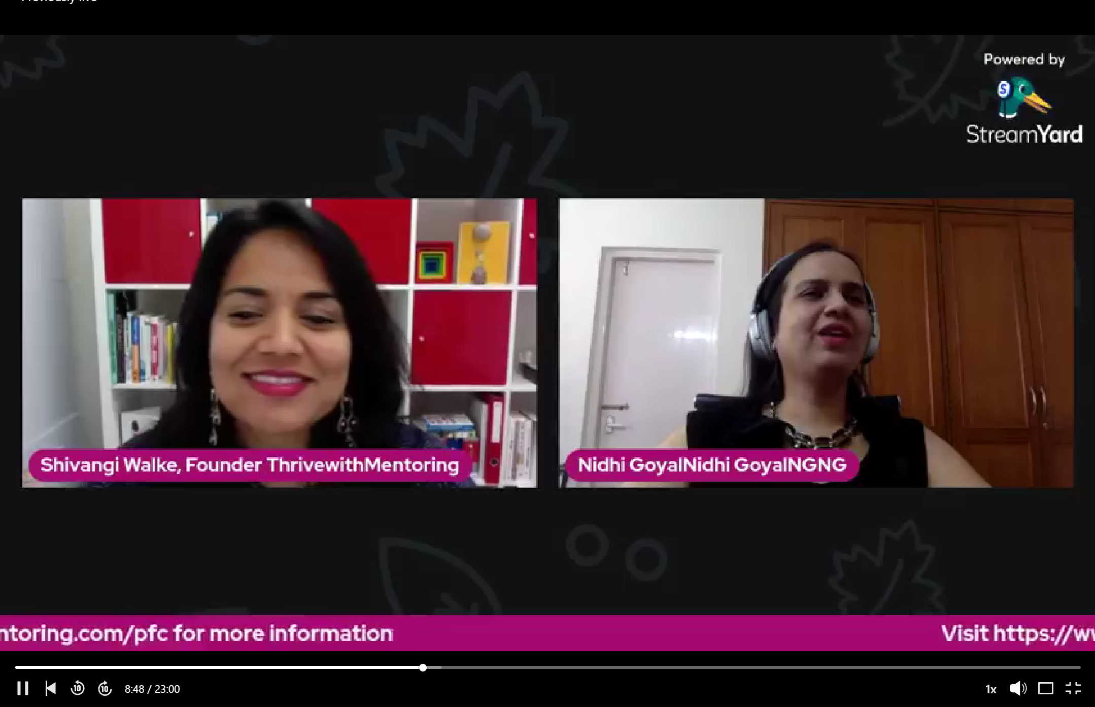 Screenshot of a livestream showing 2 windows. On the left is Shivangi Walke, Founder of ThriveWithMentoring and on the right is Nidhi Goyal, Founder of Rising Flame.